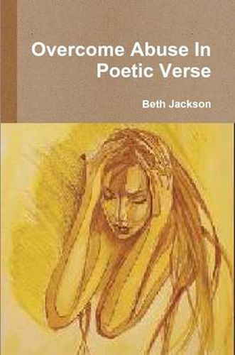 Overcome Abuse In Poetic Verse