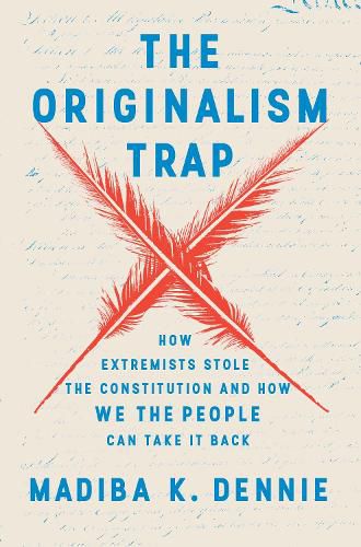 Cover image for The Originalism Trap