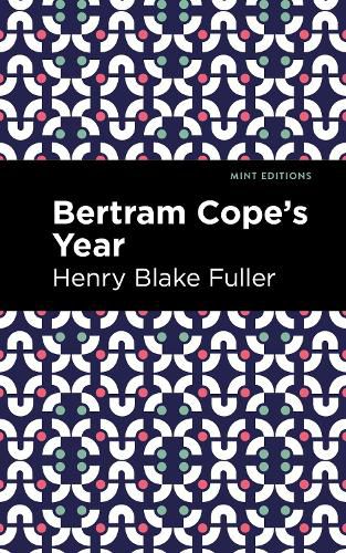 Betram Cope's Year