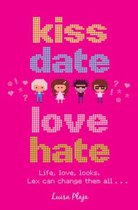 Cover image for Kiss, Date, Love, Hate