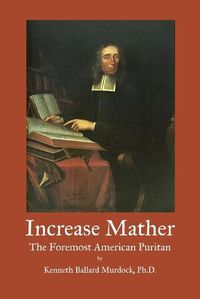 Cover image for Increase Mather