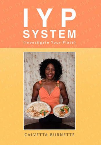 Cover image for Iyp System (Investigate Your Plate)