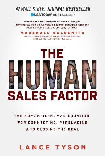 The Human Sales Factor: The H2H Equation for Connecting, Persuading, and Closing the Deal