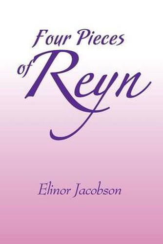 Cover image for Four Pieces of Reyn