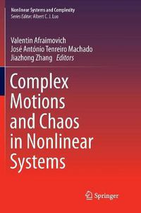 Cover image for Complex Motions and Chaos in Nonlinear Systems