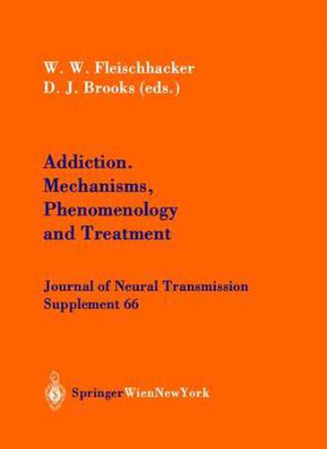 Cover image for Addiction Mechanisms, Phenomenology and Treatment