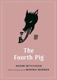 Cover image for The Fourth Pig