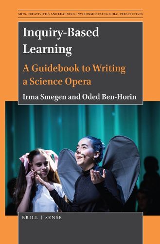 Cover image for Inquiry-Based Learning: A Guidebook to Writing a Science Opera
