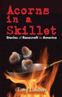 Cover image for Acorns in A Skillet