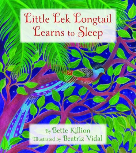 Little Lek Longtail Learns to Sleep