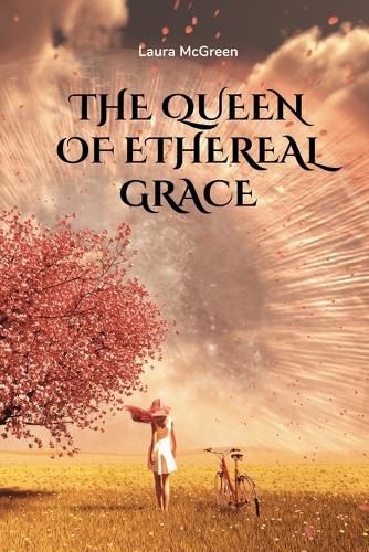 Cover image for The Queen of Ethereal Grace