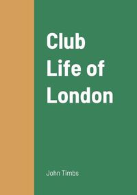 Cover image for Club Life of London