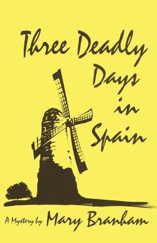 Cover image for Three Deadly Days in Spain