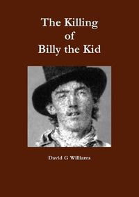 Cover image for The Killing of Billy the Kid