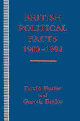 British Political Facts 1900-1994