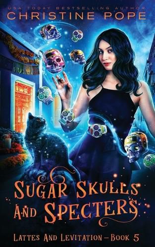 Sugar Skulls and Specters