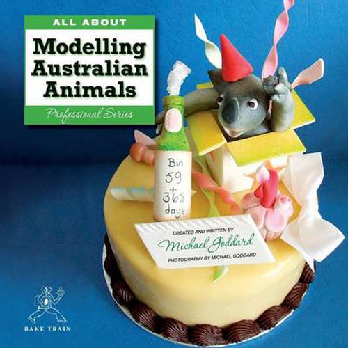 Cover image for All about Modelling Australian Animals