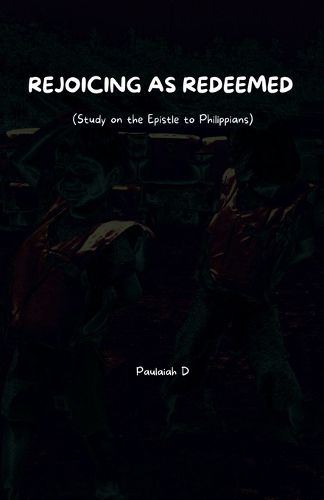Cover image for Rejoicing as Redeemed