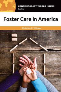 Cover image for Foster Care in America: A Reference Handbook