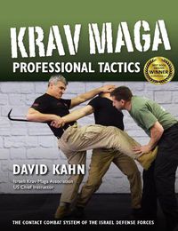 Cover image for Krav Maga Professional Tactics: The Contact Combat System of the Israeli Martial Arts