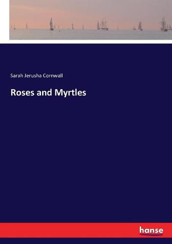 Cover image for Roses and Myrtles