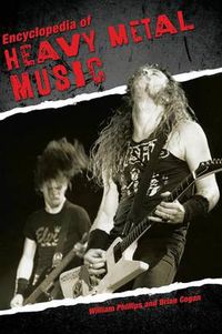 Cover image for Encyclopedia of Heavy Metal Music