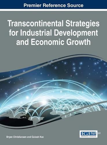 Cover image for Transcontinental Strategies for Industrial Development and Economic Growth