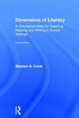 Cover image for Dimensions of Literacy: A Conceptual Base for Teaching Reading and Writing in School Settings