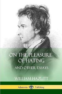 Cover image for On the Pleasure of Hating
