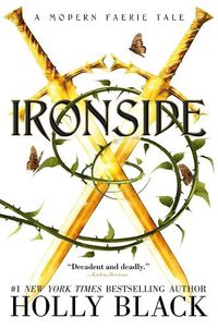 Cover image for Ironside: A Modern Faerie Tale