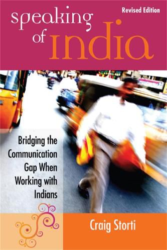 Cover image for Speaking of India: Bridging the Communication Gap When Working with Indians