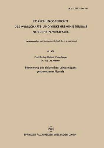 Bestimmung Des Elektrischen Leitvermoegens Geschmolzener Fluoride