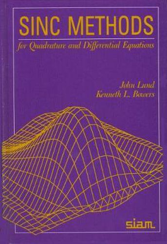 Cover image for Sinc Methods for Quadrature and Differential Equations