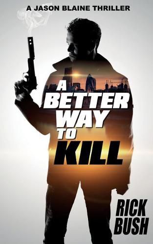 Cover image for A Better Way To Kill