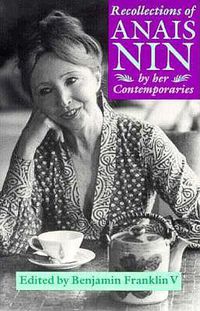 Cover image for Recollections of Anais Nin: By Her Contemporaries