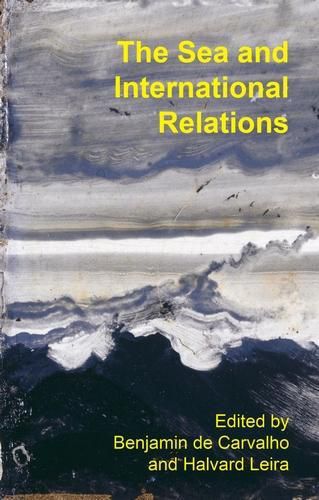 Cover image for The Sea and International Relations
