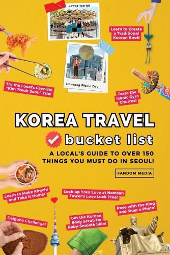 Cover image for Korea Travel Bucket List - A Local's Guide to Over 150 Things You Must Do in Seoul!