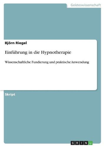 Einfuhrung in Die Hypnotherapie