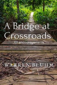 Cover image for A Bridge at Crossroads