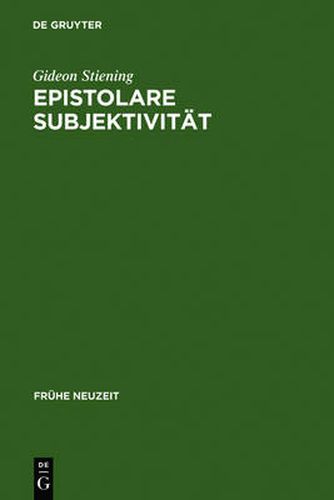 Epistolare Subjektivitat: Das Erzahlsystem in Friedrich Hoelderlins Briefroman  Hyperion oder der Eremit in Griechenland