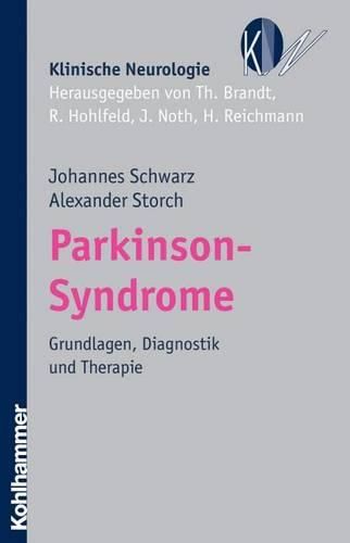 Cover image for Parkinson-Syndrome: Grundlagen, Diagnostik Und Therapie