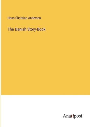 Cover image for The Danish Story-Book