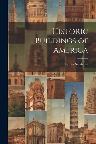 Cover image for Historic Buildings of America