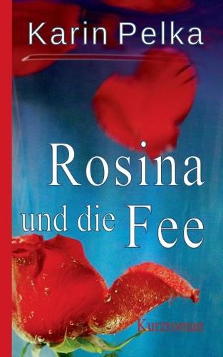 Cover image for Rosina und die Fee