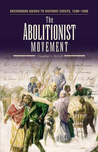 Cover image for The Abolitionist Movement