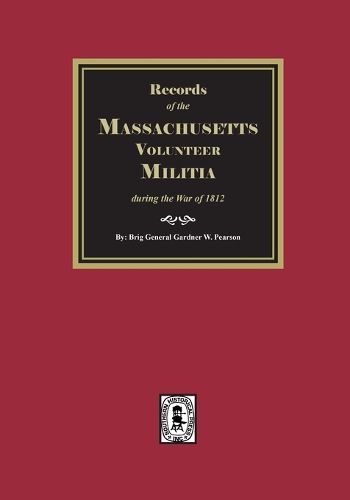 Cover image for Massachusetts Volunteer Militia