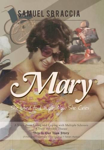 Cover image for Mary: She Used to Laugh; Now She Cries