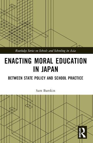 Cover image for Enacting Moral Education in Japan