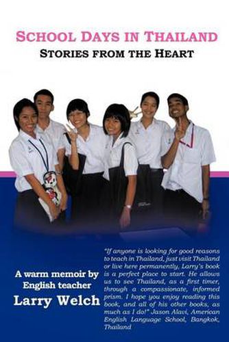 Cover image for School Days in Thailand: Stories from the Heart