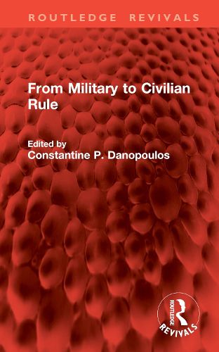 Cover image for From Military to Civilian Rule